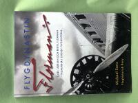 Flygdynastin Florman - Carl, Adrian och Bertil Florman - pionj&auml;rer i svensk flyghistoria