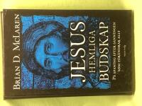 Jesus hemliga budskap p&aring; spaning efter sanningen som f&ouml;r&auml;ndrar allt