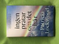 Ingen pratar om det h&auml;r 