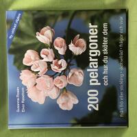 200 pelargoner och hur du sk&ouml;ter dem
