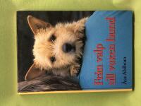 Fr&aring;n valp till vuxen hund - del 1