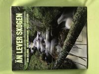 &Auml;n lever skogen 