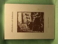 Alkoholkontakter &ouml;ver den svensk-norska riksgr&auml;nsen - Etnolore 19