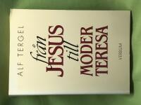 Fr&aring;n Jesus till Moder Teresa kristenhetens historia