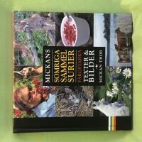 Mickans somriga sammelsurier f&auml;rgstarka texter & bilder