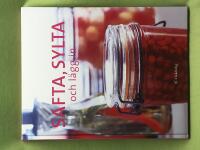 Safta, sylta och l&auml;gg in 
