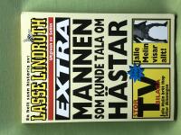 Mannen som kunde tala om h&auml;star 