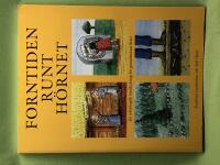 Forntiden runt h&ouml;rnet en arkeologisk handledning f&ouml;r grundskolans l&auml;rare
