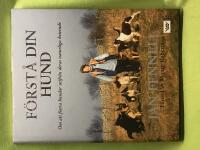 F&ouml;rst&aring; din hund - om att fostra hundar utifr&aring;n deras naturliga beteende
