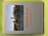 V&auml;nerns fyrar - lysande kulturhistoria
