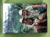 Den stora friheten - andra resan jorden runt med S/Y Shenandoah