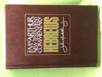 Hebrews: New Testament Commentary (MacArthur New Testament Commentary Series) (Volume 27)