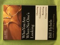 Who You Are When No One's Looking: Choosing Consistency, Resisting Compromise