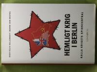 Hemligt krig i Berlin kalla krigets spioncentral