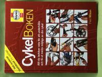 Cykelboken [allt du beh&ouml;ver veta f&ouml;r att underh&aring;lla och f&aring; ut mesta m&ouml;jliga av din cykel]