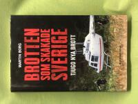 Brotten som skakade Sverige 