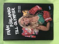 Fr&aring;n f&ouml;rlamad till olympier 