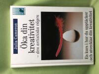 &Ouml;ka din kreativitet - den artistiska v&auml;gen