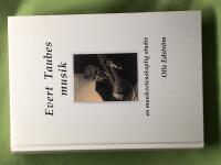 Evert Taubes musik en musikvetenskaplig studie