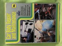 Car Body Repair and Maintenance (Pearson's Car Handbooks)
