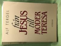 Fr&aring;n Jesus till Moder Teresa kristenhetens historia