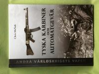 Tyska karbiner och automatgev&auml;r 