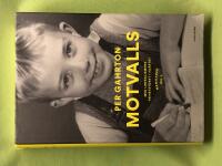 Motvalls med liberalismens frihetst&ouml;rst i hj&auml;rtat : memoarer del 1