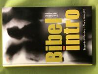Bibelintro en guide till Gamla och Nya testamentet