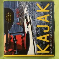 Kajak allt du beh&ouml;ver veta om havspaddling