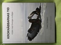 Krokn&auml;bbarnas tid m&ouml;ten med svenska rovf&aring;glar