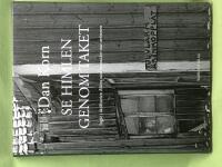 Se himlen genom taket 