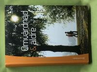 Omv&aring;rdnad och &auml;ldre 