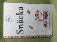 Snick snack sn&auml;cka [&ouml;vningar i l&auml;sf&ouml;rst&aring;else] - SN&Auml;CKA