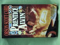 Prentice Alvin (Tales of Alvin Maker, Book 3) (Alvin Maker, 3)