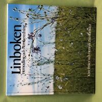 Linboken - Hemodling och hemberedning