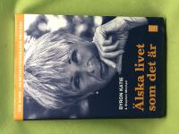 &Auml;lska livet som det &auml;r fyra fr&aring;gor som kan f&ouml;r&auml;ndra ditt liv