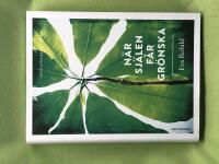 N&auml;r sj&auml;len f&aring;r gr&ouml;nska 