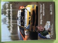 Stig-Olov "Stecka" Walfridson från rally till rallycrossmästare