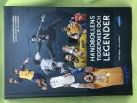 Handbollens tidsepoker och legender 