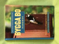 Naturskyddsf&ouml;reningens bygga bo handbok om konsten att bygga bon &aring;t vilda djur
