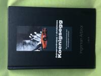 Entrepren&ouml;rskap i v&auml;rldsklass - Koenigsegg om entrepren&ouml;rskap som f&ouml;retagande konstart