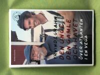 Den unge, den gamle och havet &ouml;ver Atlanten i en Vega