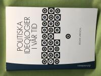 Politiska ideologier i v&aring;r tid