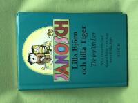 Lilla bj&ouml;rn och lilla tiger - tre ber&auml;ttelser