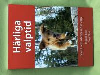 H&auml;rliga valptid - f&ouml;rst&aring; och utveckl din valp