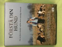F&ouml;rst&aring; din hund - om att fostra hundar utifr&aring;n deras naturliga beteende