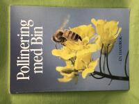 Pollinering med bin en handbok