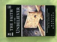 The Faith of the Unbeliever: Building Innovative Relations (Mission Understanding and Enabling)
