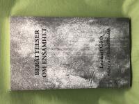 Ber&auml;ttelser om ensamhet 