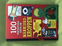 100 fantastiska fakta om m&auml;nniskokroppen 